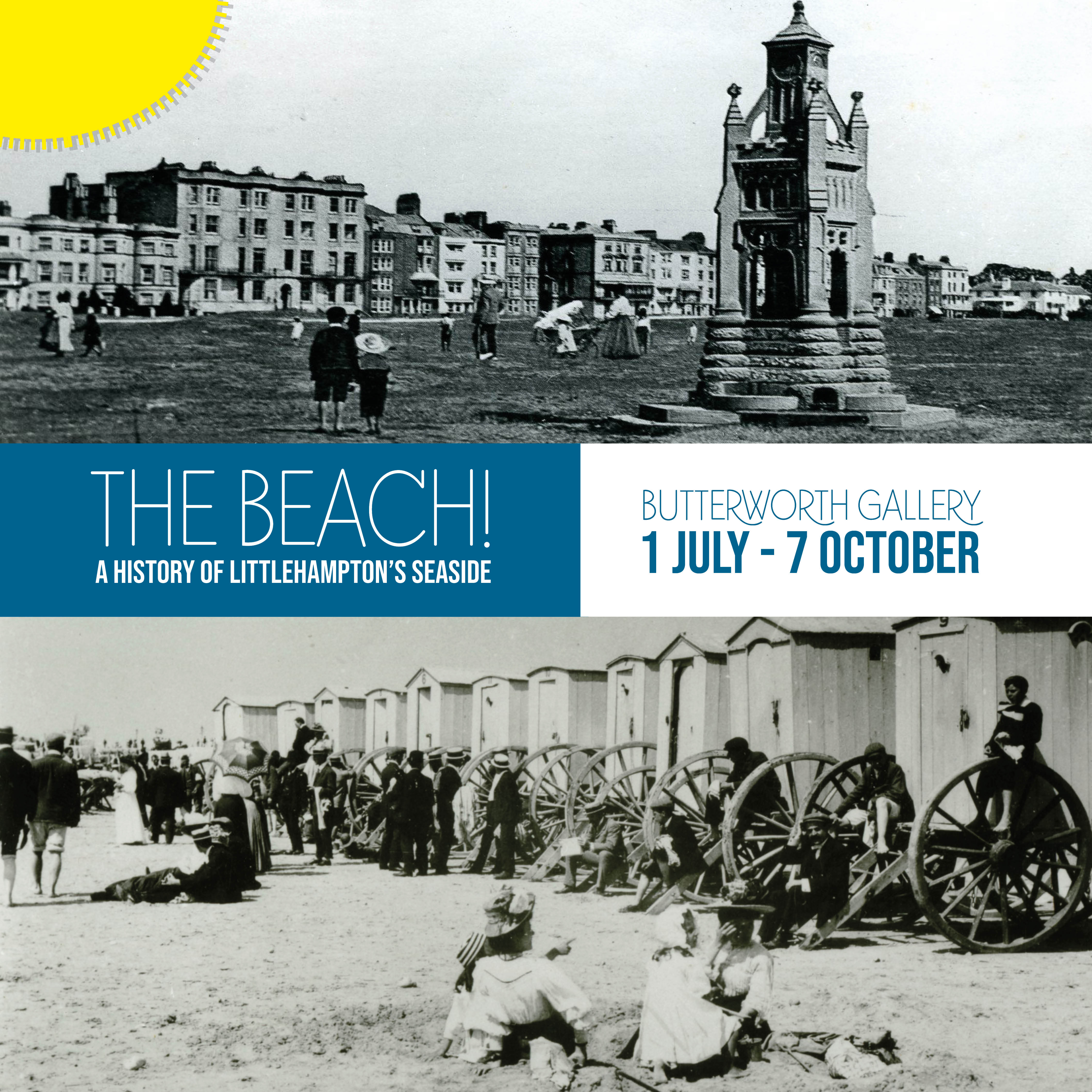 poster for an exhibition called The Beach, a history of Littlehampton's seaside